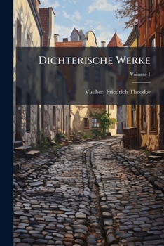 Paperback Dichterische Werke; Volume 1 [German] Book