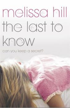 The Last to Know - Book #4 of the Lakeview