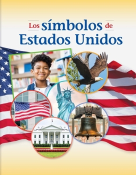 Paperback Los Símbolos de Estados Unidos [Spanish] Book