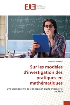 Paperback Sur les modèles d'investigation des pratiques en mathématiques [French] Book