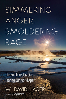 Hardcover Simmering Anger, Smoldering Rage Book