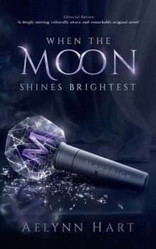 When the Moon Shines Brightest