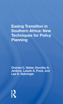 Hardcover Easing Transition In Southern Africa: New Techniques For Policy Planning Book
