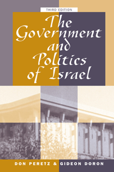 Hardcover The Government And Politics Of Israel: Third Edition Book