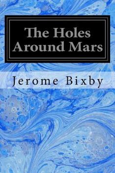 Paperback The Holes Around Mars Book