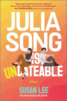 Hardcover Julia Song Is Undateable Book