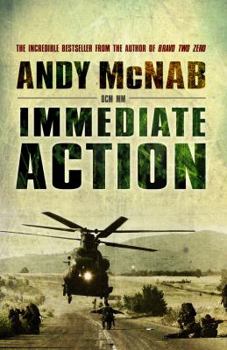 Immediate Action - Book  of the Andy McNab's Army Memoirs
