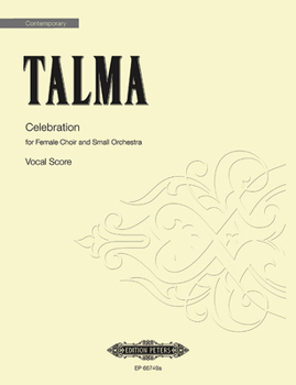 Paperback Celebration: For Female Choir and Small Orchestra, Choral Octavo Book