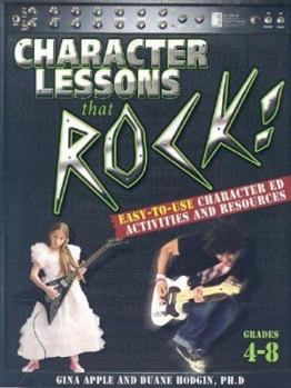 Paperback Character Lessons That Rock: Grades 4-8 Book