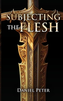 Paperback Subjecting the Flesh Book
