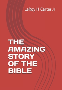 Paperback The Amazing Story of the Bible Book