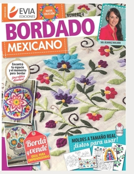 Paperback Bordado Mexicano 4: ideal para emprendedoras [Spanish] Book