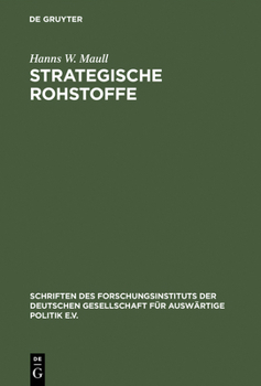 Hardcover Strategische Rohstoffe: Risiken Für Die Wirtschaftliche Sicherheit Des Westens [German] Book