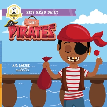 Paperback I Like Pirates: I Can Read Books For Kids Level 1 [Large Print] Book