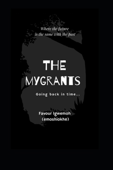 Paperback The Mygrants Book