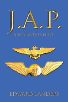Paperback J.A.P.: (Just Another Pilot) Book