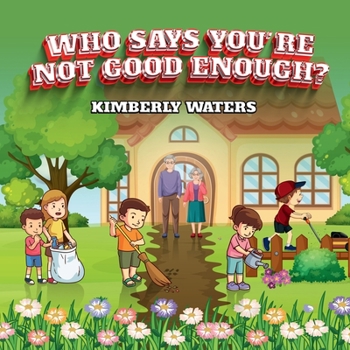 Paperback WHO SAYS YOU'RE NOT GOOD ENOUGH? Book