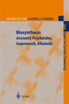 Hardcover Biosynthesis: Aromatic Polyketides, Isoprenoids, Alkaloids Book