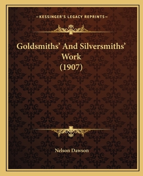 Goldsmiths' And Silversmiths' Work