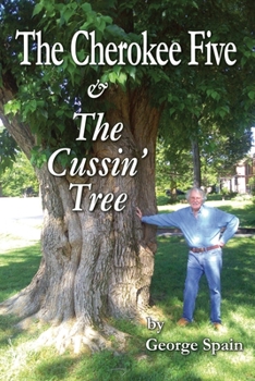 Paperback The Cherokee Five & The Cussin' Tree Book