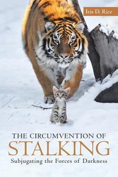 Paperback The Circumvention of Stalking Book