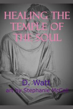 Paperback Healing the Temple of the Soul Book