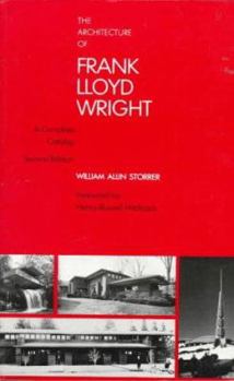 Paperback The Architecture of Frank Lloyd Wright: A Complete Catalog, 2nd Edition Book
