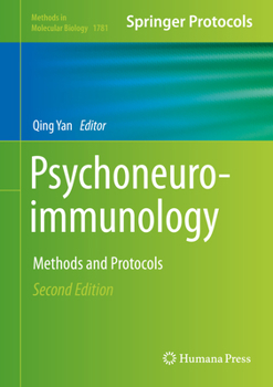 Psychoneuroimmunology. Methods and Protocols - Book #1781 of the Methods in Molecular Biology