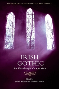 Paperback Irish Gothic: An Edinburgh Companion Book