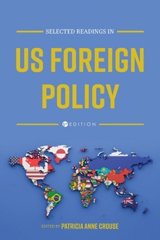 Hardcover Selected Readings in US Foreign Policy Book
