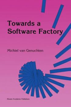Hardcover Towards a Software Factory Book
