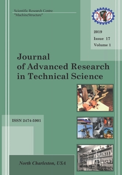 Paperback Journal of Advanced Research in Technical Science. Issue 17, Volume 1 Book