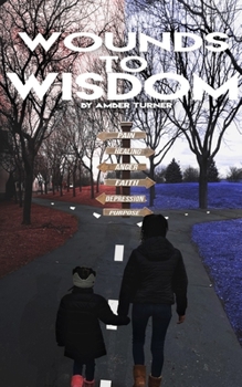 Paperback Wounds to Wisdom Book