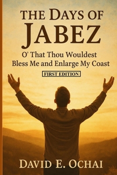 Paperback The Days of Jabez: 40 Days of Prayer Encounter Devotional Book