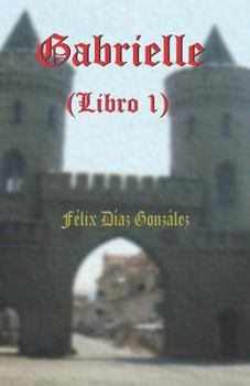 Paperback Gabrielle [Spanish] Book