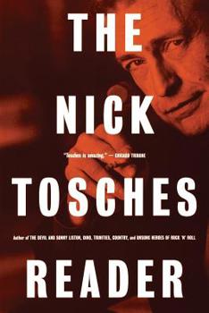 Paperback The Nick Tosches Reader Book