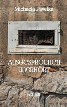 Paperback Ausgesprochen unerhört [German] Book