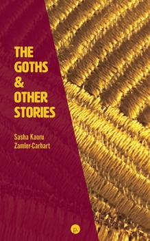 Paperback The Goths & Other Stories Book
