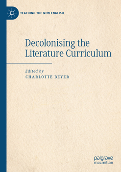 Paperback Decolonising the Literature Curriculum Book