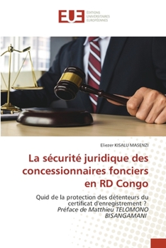 Paperback La sécurité juridique des concessionnaires fonciers en RD Congo [French] Book