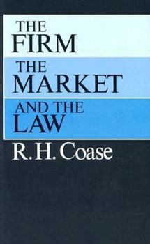 Paperback The Firm, the Market, and the Law Book