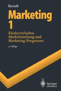 Paperback Marketing 1: Käuferverhalten, Marktforschung Und Marketing-Prognosen [German] Book