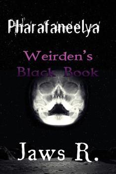 Paperback Pharafaneelya Weirden's Black Book