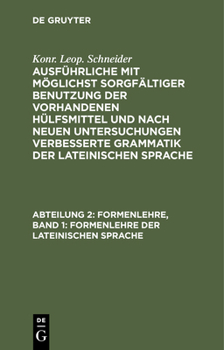 Hardcover Formenlehre, Band 1: Formenlehre Der Lateinischen Sprache [German] Book