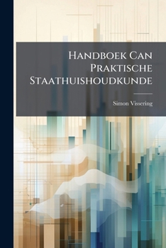 Paperback Handboek Can Praktische Staathuishoudkunde [Dutch] Book