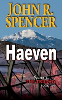 Paperback Haeven: Book Two of the Solarium-3 Trilogy Book