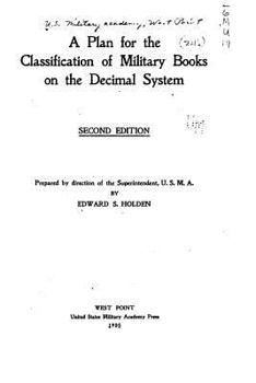 Paperback A Plan for the Classification of Military Books on the Decimal System Book