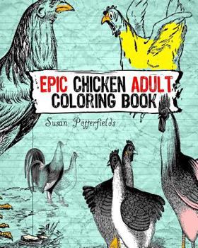 Paperback Epic chicken Adult Coloring Book