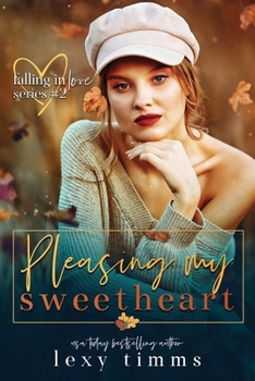 Paperback Pleasing My Sweetheart Book
