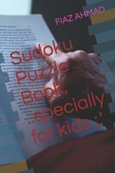 Paperback Sudoku Puzzle Book, ..specially for kids;.' Book